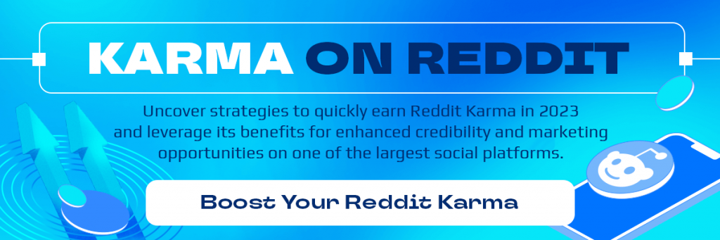 How to Get Karma on Reddit Fast